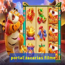 portal zacarias filme